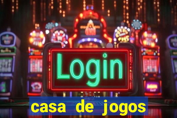 casa de jogos chinesa online